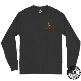 SLUTS Long Sleeve T-Shirt